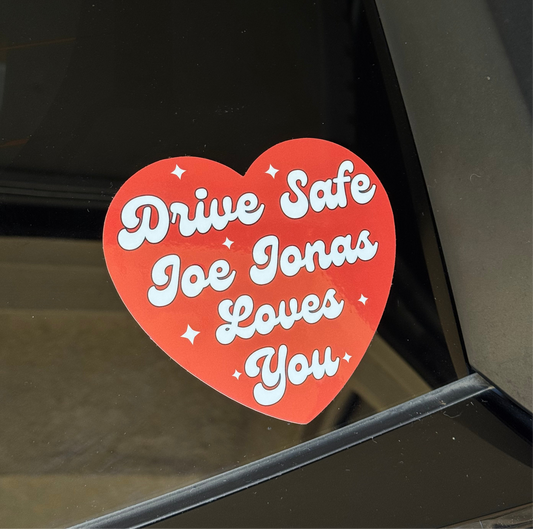 Drive Safe Decal